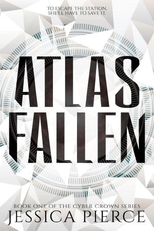 [Cyber Crown 01] • Atlas Fallen